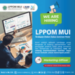 Lowongan Pekerjaan LPPOM MUI – Marketing Officer