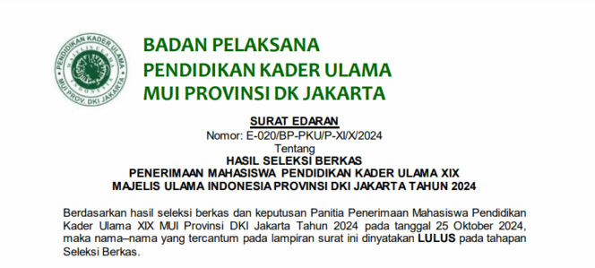 
					Hasil Seleksi Penerimaan Mahasiswa PENDIDIKAN KADER ULAMA XIX
