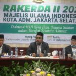 Rapat Kerja Daerah (Rakerda) II Tahun 2022 MAJELIS ULAMA INDONESIA KOTA ADM. JAKARTA SELATAN